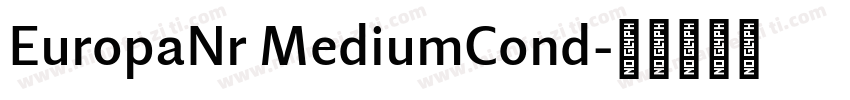 EuropaNr MediumCond字体转换